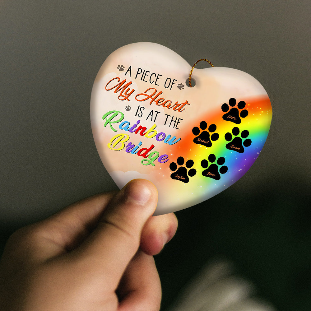 Personalized Heart Pet Ornament A Piece Of My Heart Is At The Rainbow Bridge Ornament for Pet Memorial Gift