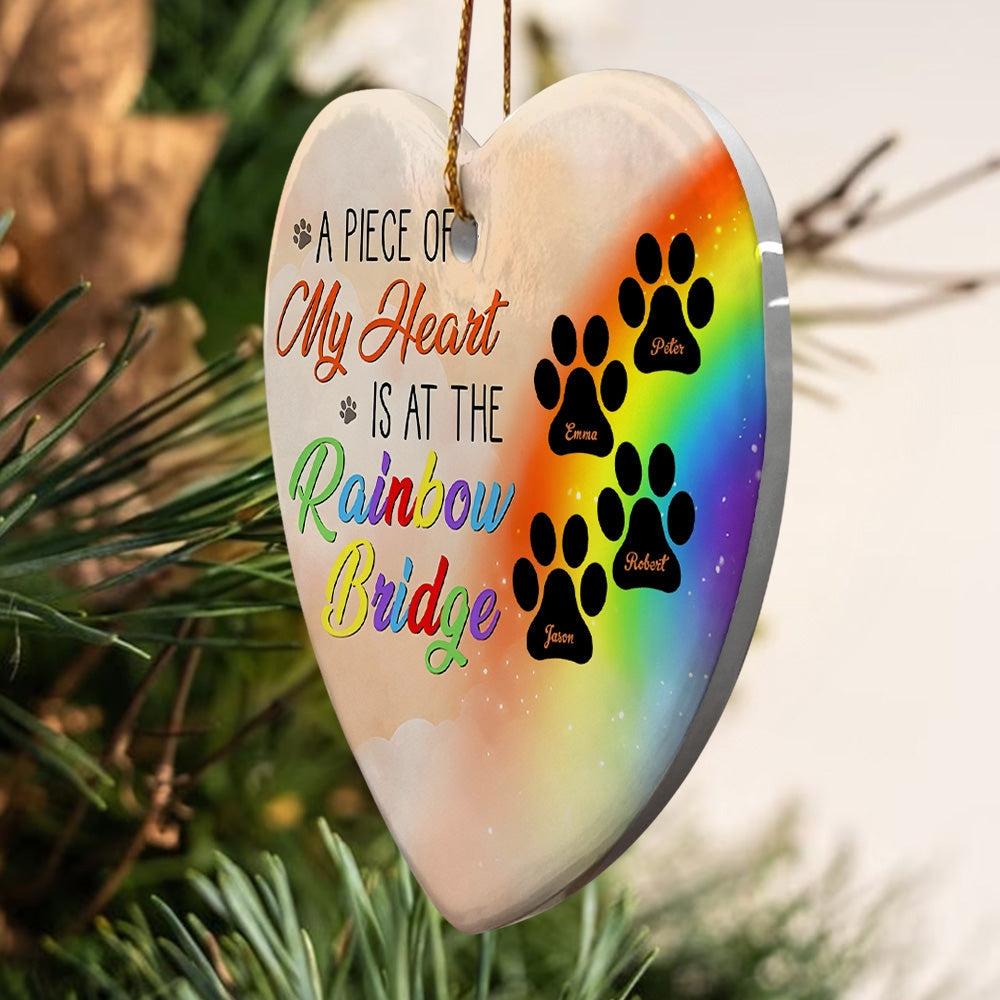 Personalized Heart Pet Ornament A Piece Of My Heart Is At The Rainbow Bridge Ornament for Pet Memorial Gift