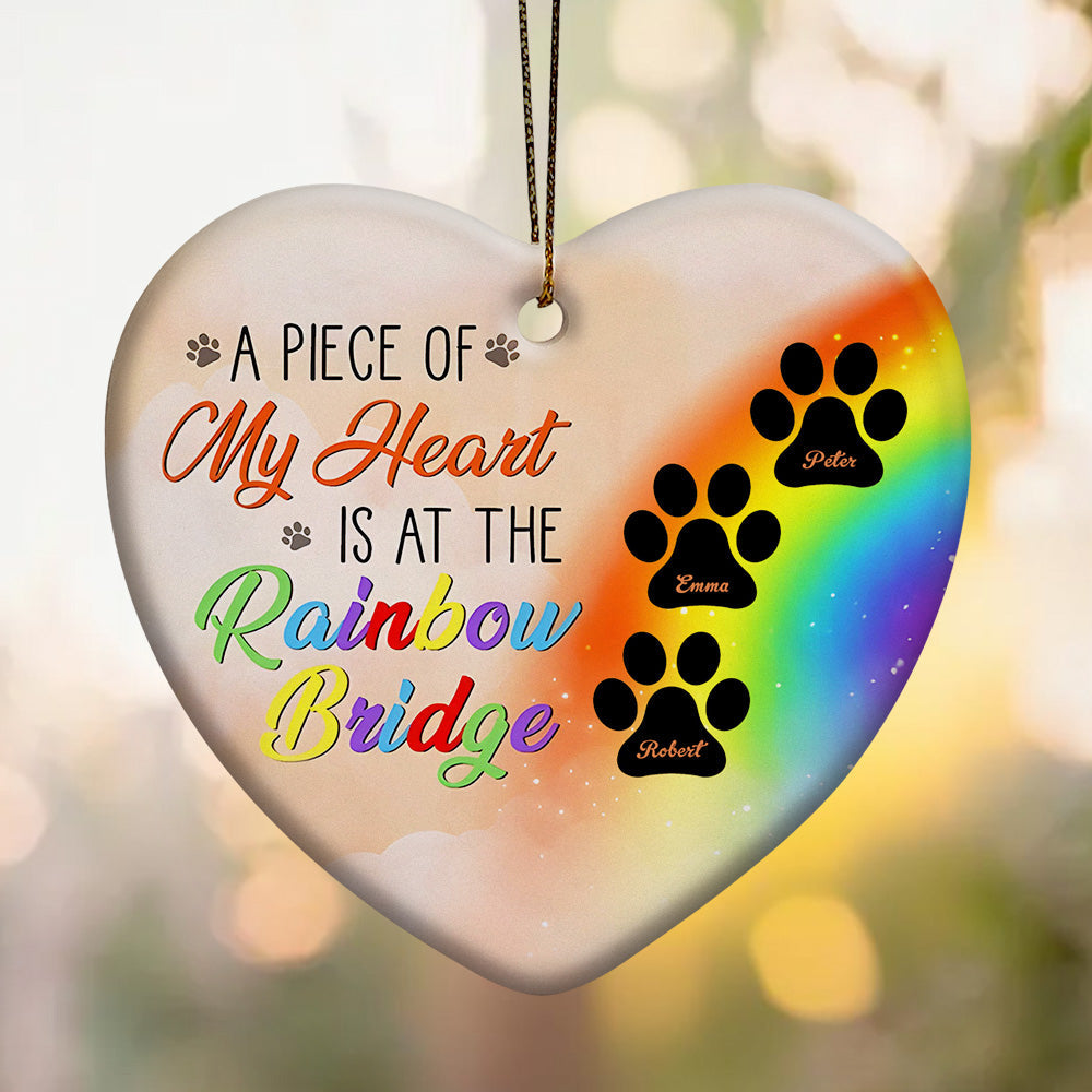 Personalized Heart Pet Ornament A Piece Of My Heart Is At The Rainbow Bridge Ornament for Pet Memorial Gift