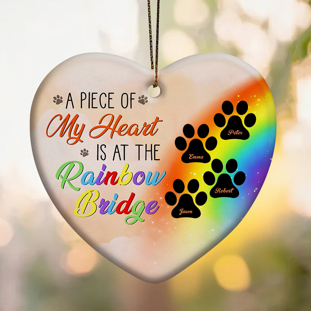 Personalized Heart Pet Ornament A Piece Of My Heart Is At The Rainbow Bridge Ornament for Pet Memorial Gift