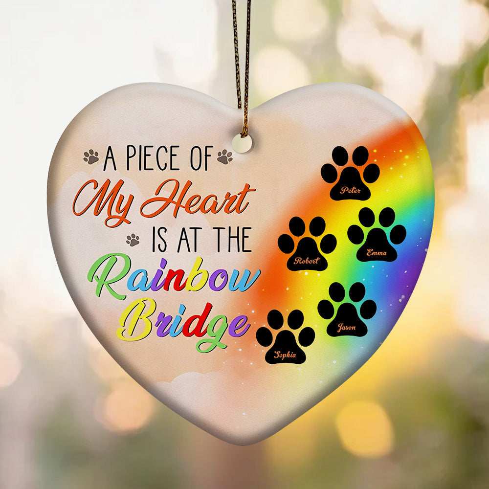 Personalized Heart Pet Ornament A Piece Of My Heart Is At The Rainbow Bridge Ornament for Pet Memorial Gift