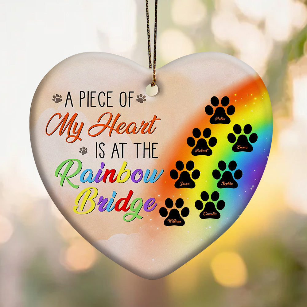 Personalized Heart Pet Ornament A Piece Of My Heart Is At The Rainbow Bridge Ornament for Pet Memorial Gift