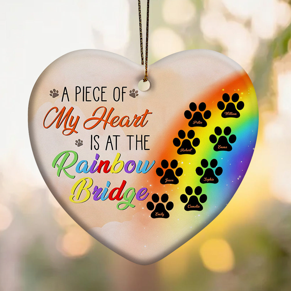 Personalized Heart Pet Ornament A Piece Of My Heart Is At The Rainbow Bridge Ornament for Pet Memorial Gift