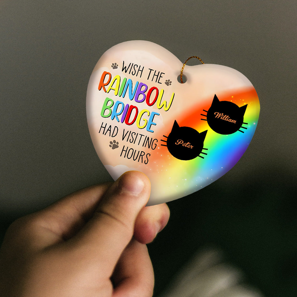 Personalized Heart Cat Ornament Wish The Rainbow Bridge Had Visiting Hours Ornament for Cat Memorial Gift