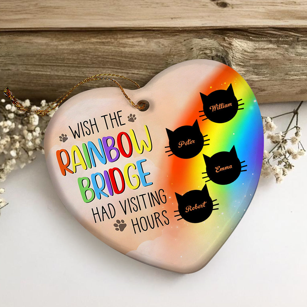 Personalized Heart Cat Ornament Wish The Rainbow Bridge Had Visiting Hours Ornament for Cat Memorial Gift