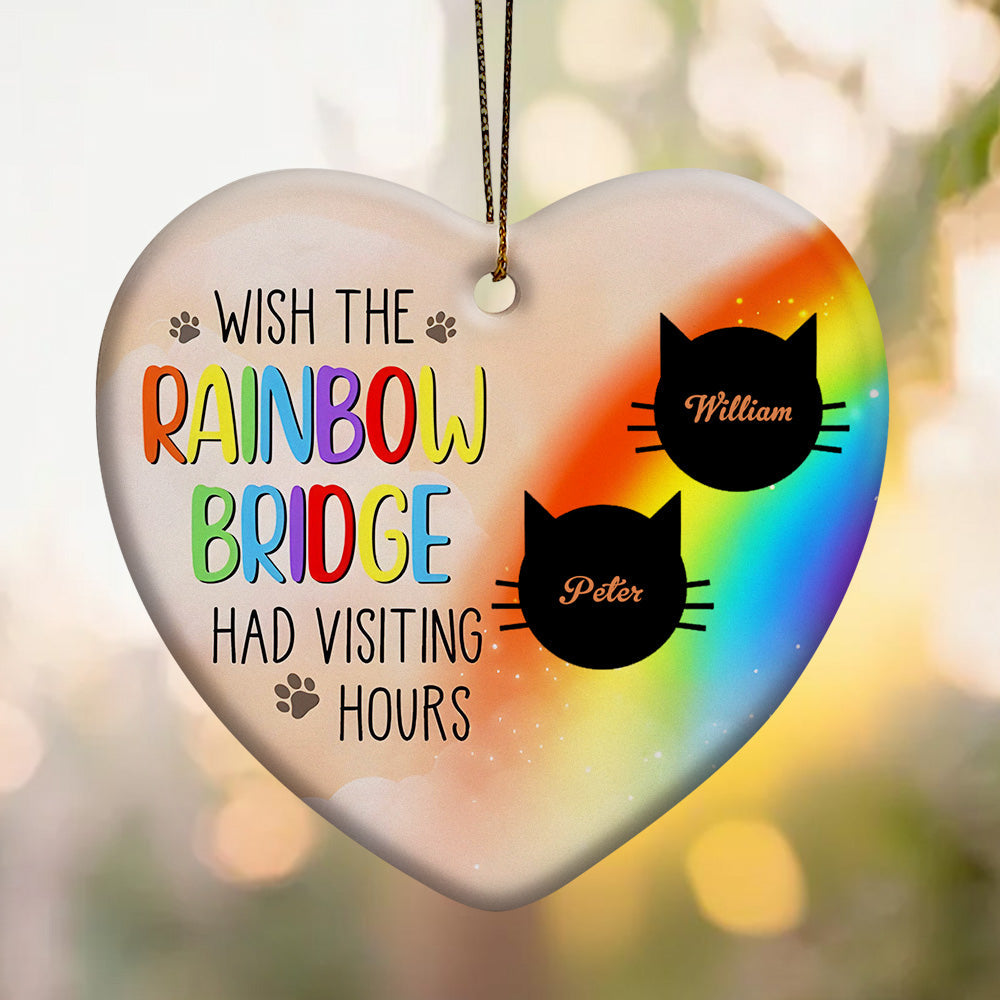 Personalized Heart Cat Ornament Wish The Rainbow Bridge Had Visiting Hours Ornament for Cat Memorial Gift