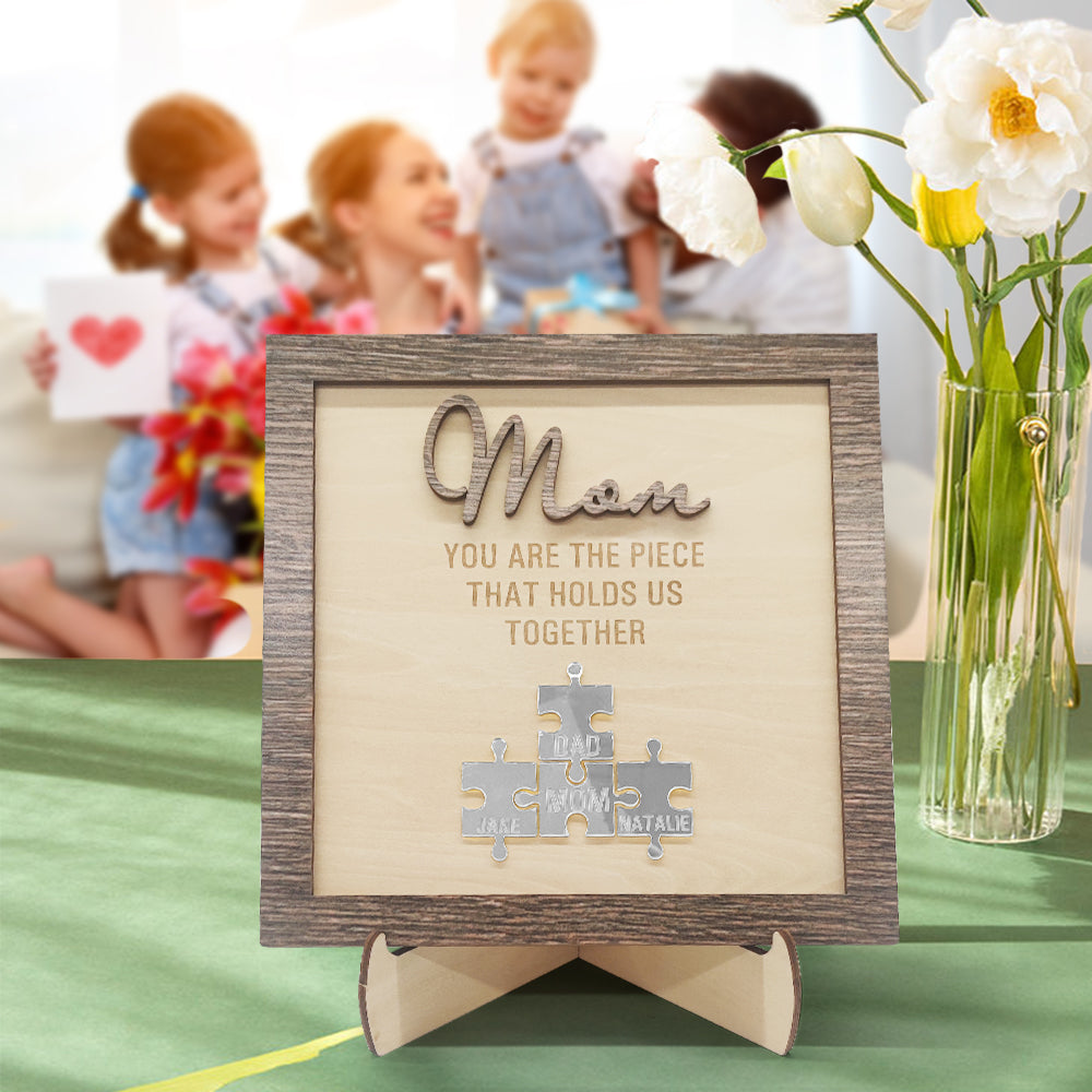 Personalized Mom Puzzle Plaque You Are the Piece That Holds Us Together Mother's Day Gift